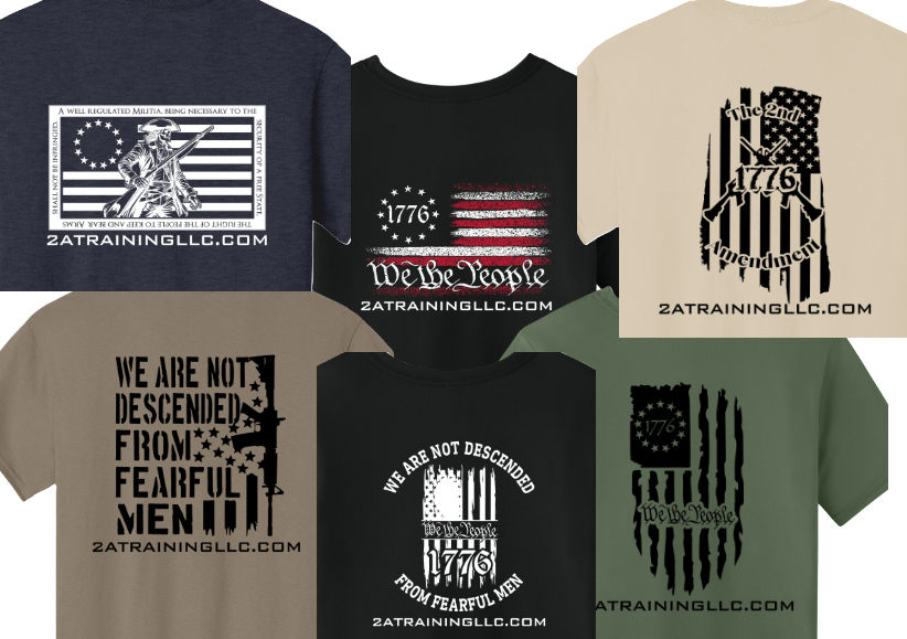 2A Training LLC offers a line of Pro Second Amendment t shirts