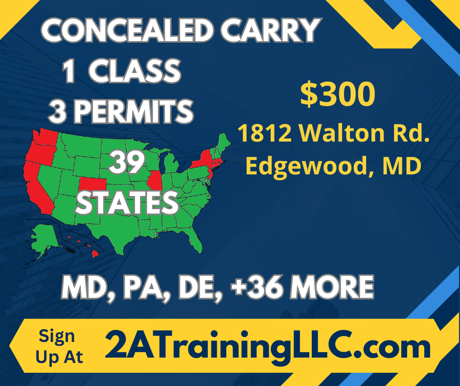 Maryland CCW Permit, Hand Gun Permit classes for the state of Maryland, located in edgewood Maryland, Concealed Carry and Wear permit.