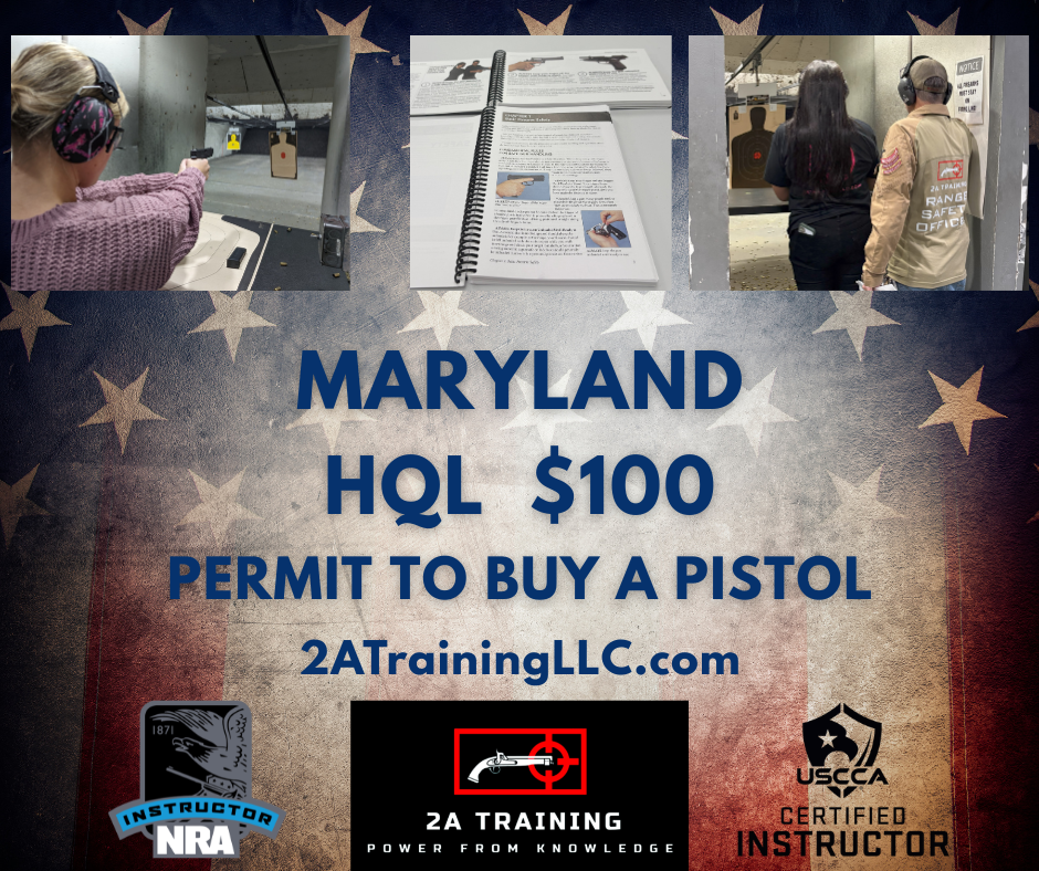 2A Training LLC is offering this Maryland HQL Handgun Qualification License class on March 7th